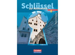 9783464520086 - Schlüssel zur Mathematik   Schlüssel zur Mathematik - Mittelschule Sachsen - 8 Schuljahr - Udo Wennekers Martina Verhoeven Ilona Gabriel Ines Knospe Gaby Heintz Günter Ruprecht Gebunden