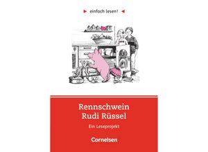 9783464601631 - Dorit Kock-Engelking - GEBRAUCHT einfach lesen! - Für Lesefortgeschrittene Niveau 1 - Rennschwein Rudi Rüssel Ein Leseprojekt nach Uwe Timm Arbeitsbuch mit Lösungen Ein  Roman Leseheft für den Förderunterricht - Preis vom 19082023 050728 h