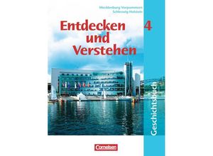 9783464639924 - Entdecken und verstehen - Geschichtsbuch   Entdecken und verstehen - Geschichtsbuch - Mecklenburg-Vorpommern und Schleswig-Holstein - Band 4 9 10 Schuljahr Kartoniert (TB)