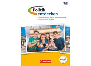 9783464656181 - Politik entdecken - Differenzierende Ausgabe Sekundarstufe I Berlin und Brandenburg - 7 8 Schuljahr - Christian-Magnus Ernst Kartoniert (TB)