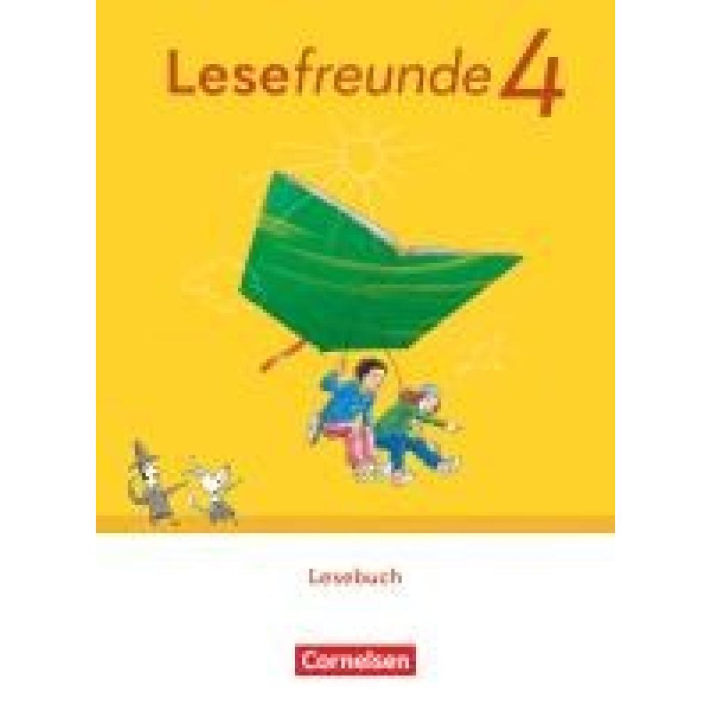 9783464802892 - Lesefreunde 4 Schuljahr Lesebuch - Mit Lernentwicklungsheft Lesekarte und BuchTaucher-App - Östliche Bundesländer und Berlin