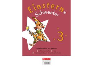 9783464811887 - Einsterns Schwester   Einsterns Schwester - Sprache und Lesen - Neubearbeitung 2022 - 3 Schuljahr Gebunden