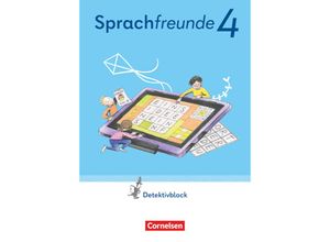 9783464828601 - Sprachfreunde - Sprechen - Schreiben - Spielen - Östliche Bundesländer und Berlin - Ausgabe 2022 - 4 Schuljahr - Susanne Kelch Andrea Knöfler Katrin Junghänel Kartoniert (TB)