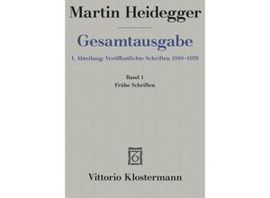 9783465000341 - Gesamtausgabe Volume 3 Frühe Schriften (1912-1916) - Martin Heidegger Leinen