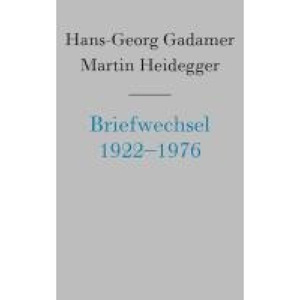 9783465002611 - Gadamer Hans-Georg Briefwechsel 1922-1976 und andere Dokumente