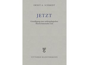 9783465002758 - Jetzt - Ernst A Schmidt Kartoniert (TB)