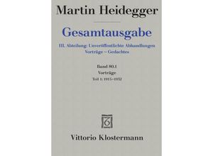 9783465038290 - Gesamtausgabe Bd801 Vorträge - Martin Heidegger Leinen