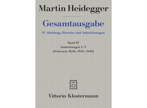 9783465038702 - Gesamtausgabe Bd97 Anmerkungen I-V - Martin Heidegger Leinen