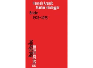 9783465041962 - Briefe 1925 bis 1975 und andere Zeugnisse - Hannah Arendt Martin Heidegger Kartoniert (TB)