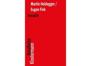 9783465042068 - Heraklit - Martin Heidegger Eugen Fink Kartoniert (TB)