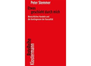 9783465045656 - Etwas geschieht durch mich - Peter Stemmer Taschenbuch