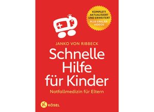 9783466312016 - Schnelle Hilfe für Kinder - Janko von Ribbeck Kartoniert (TB)