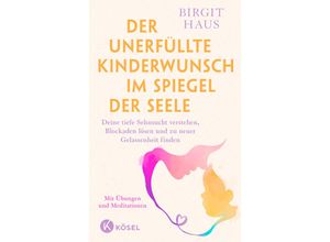 9783466312061 - Der unerfüllte Kinderwunsch im Spiegel der Seele - Birgit Haus Kartoniert (TB)