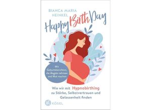 9783466312108 - Happy Birth Day - Bianca Maria Heinkel Kartoniert (TB)