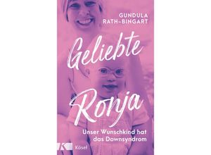 9783466372638 - Geliebte Ronja - Gundula Rath-Bingart Gebunden