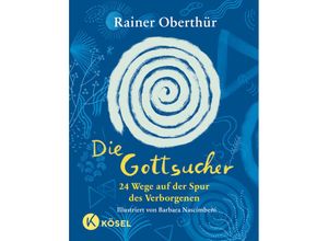 9783466373185 - Die Gottsucher - Rainer Oberthür Gebunden