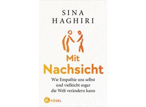 9783466373208 - Mit Nachsicht - Sina Haghiri Kartoniert (TB)