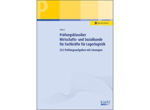 9783470103419 - Prüfungsklassiker Wirtschafts- und Sozialkunde für Fachkräfte für Lagerlogistik - Günther Albert Kartoniert (TB)