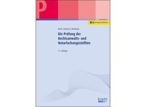 9783470103815 - Die Prüfung der Rechtsanwalts- und Notarfachangestellten - Rainer Breit Dirk Solveen Lutz Rettinger Kartoniert (TB)