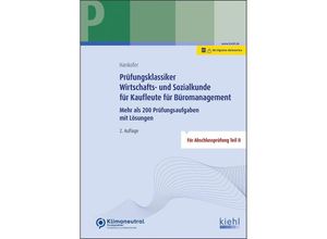 9783470105529 - Prüfungsklassiker Wirtschafts- und Sozialkunde für Kaufleute für Büromanagement - Sina Dorothea Hankofer Kartoniert (TB)