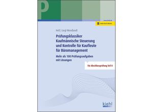 9783470106212 - Prüfungsklassiker Kaufmännische Steuerung und Kontrolle für Kaufleute für Büromanagement - Ute Heß Christa Liegl-Wendlandt Kartoniert (TB)