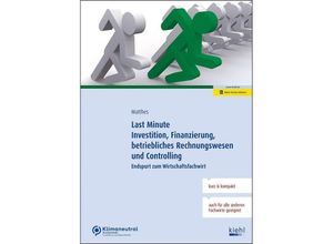 9783470108810 - Last Minute Investition Finanzierung betriebliches Rechnungswesen und Controlling - Sigrid Matthes Kartoniert (TB)