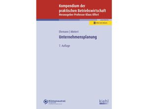 9783470468372 - Kompendium der praktischen Betriebswirtschaft Unternehmensplanung - Harald Ehrmann Svenja-Maria Mintert Taschenbuch