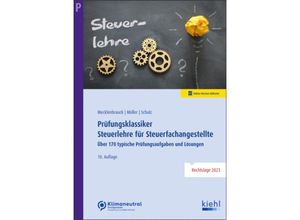 9783470656007 - Prüfungsklassiker Steuerlehre für Steuerfachangestellte - Christian Mecklenbrauck Peter Volker Müller Heiko Schulz Kartoniert (TB)