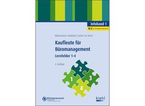 9783470656540 - Kaufleute für Büromanagement - Infoband 1 - Verena Bettermann Sina Dorothea Hankofer Ute Lomb Kartoniert (TB)