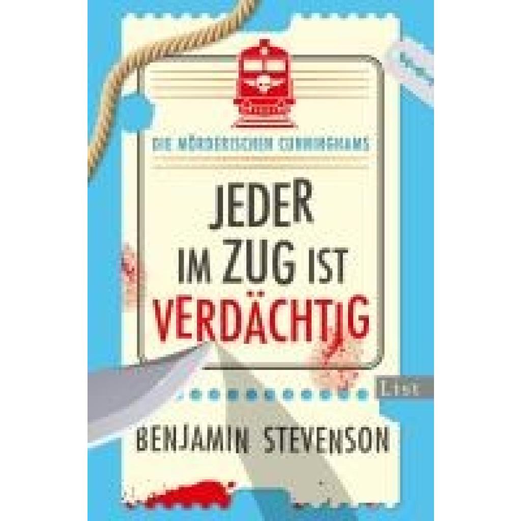 9783471360583 - Stevenson Benjamin Die mörderischen Cunninghams Jeder im Zug ist verdächtig