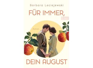 9783471360729 - Für immer dein August - Barbara Leciejewski Kartoniert (TB)