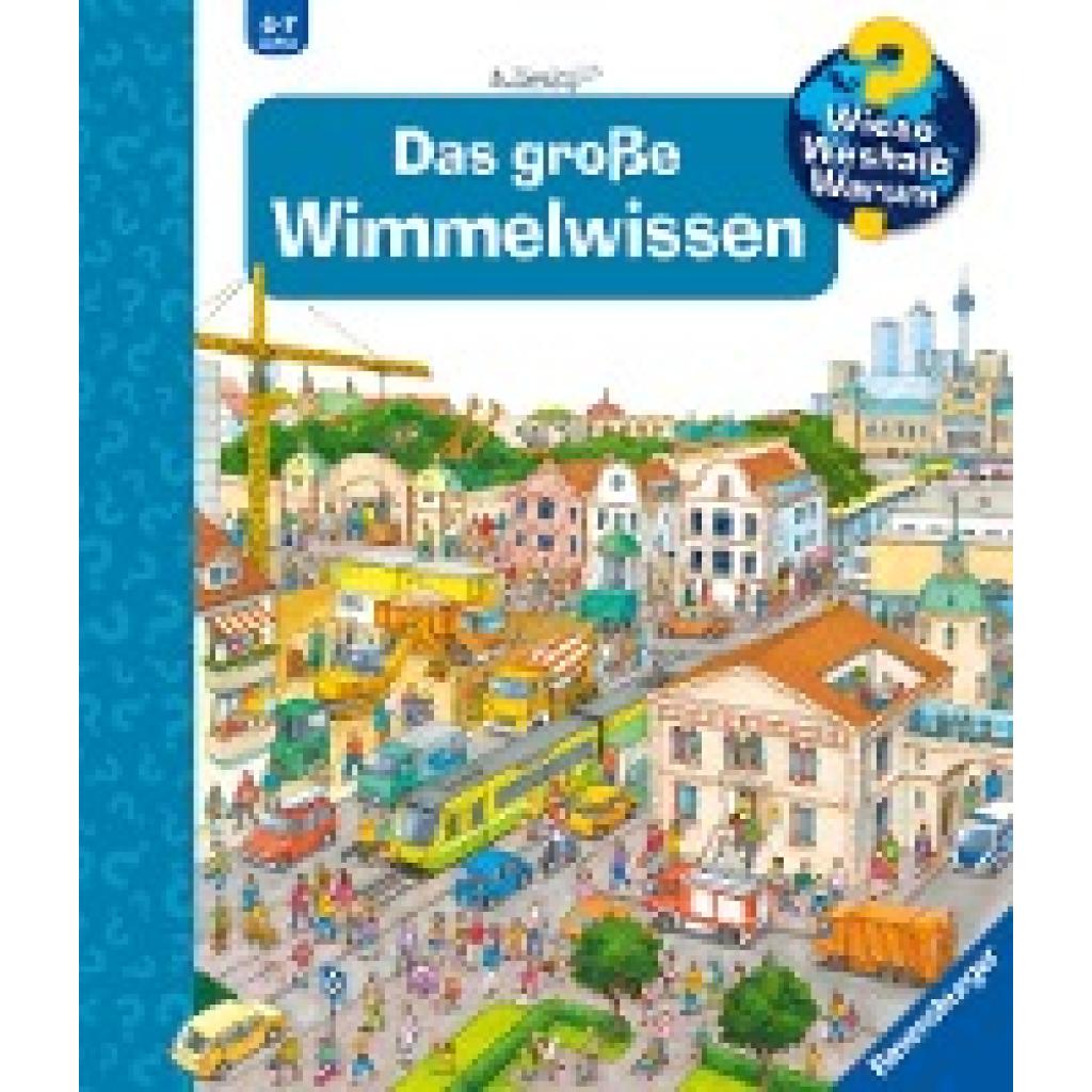 9783473329557 - Kessel Carola von - GEBRAUCHT Das große Wimmelwissen (Riesenbuch) (Wieso? Weshalb? Warum? Sonderband) - Preis vom 02082023 050232 h