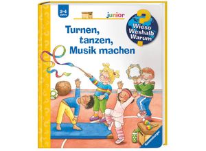 9783473329885 - Turnen tanzen Musik machen   Wieso? Weshalb? Warum? Junior Bd71 - Constanza Droop Ringbuch