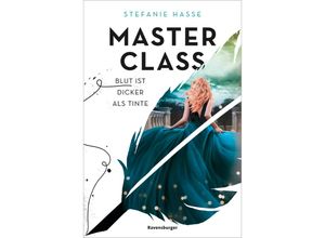 9783473402267 - Blut ist dicker als Tinte   Master Class Bd1 - Stefanie Hasse Gebunden