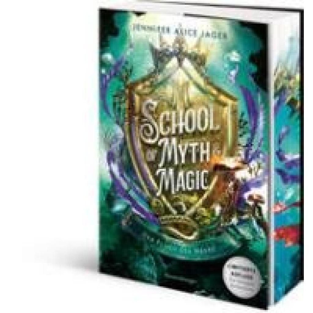 9783473402472 - Jager Jennifer Alice School of Myth & Magic Band 2 Der Fluch der Meere (Limitierte Auflage mit Farbschnitt)