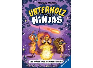 9783473405251 - Die Hüter des Himmelssteins   Unterholz-Ninjas Bd2 - Michael Mantel Gebunden