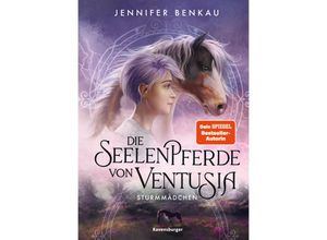 9783473408689 - Sturmmädchen   Die Seelenpferde von Ventusia Bd3 - Jennifer Benkau Gebunden