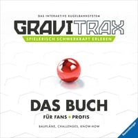 9783473417193 - GraviTrax Das Buch für Fans und Profis - Mara Schmid Gebunden