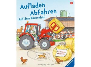 9783473438952 - Aufladen - Abfahren Auf dem Bauernhof - Ulrike Mauch-Metzger Pappband