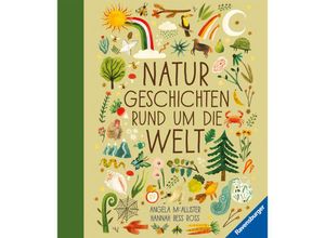 9783473462667 - Naturgeschichten rund um die Welt - Angela Mc Allister Gebunden