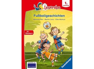 9783473462872 - Leserabe - 1 Lesestufe   Fußballgeschichten - Leserabe 1 Klasse - Erstlesebuch für Kinder ab 6 Jahren - Manfred Mai Martin Lenz Gebunden