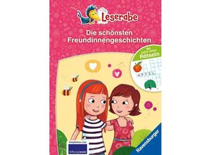 9783473462940 - Leserabe - Sonderausgaben   Die schönsten Freundinnengeschichten mit extra vielen Rätseln - Leserabe ab 1 Klasse - Erstlesebuch für Kinder ab 6 Jahren - Manfred Mai Alexandra Fischer-Hunold Gebunden