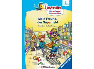 9783473463251 - Mein Freund der Superheld - lesen lernen mit dem Leserabe - Erstlesebuch - Kinderbuch ab 6 Jahren mit Silbengeschichten zum Lesenlernen (Leserabe 2 Klasse mit Mildenberger Silbenmethode) - Anja Kiel Kartoniert (TB)