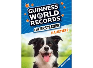 9783473463268 - Guinness World Records für Erstleser   Guinness World Records für Erstleser - Haustiere (Rekordebuch zum Lesenlernen) Gebunden