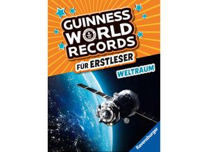 9783473463275 - Guinness World Records für Erstleser   Guinness World Records für Erstleser - Weltraum (Rekordebuch zum Lesenlernen) Gebunden