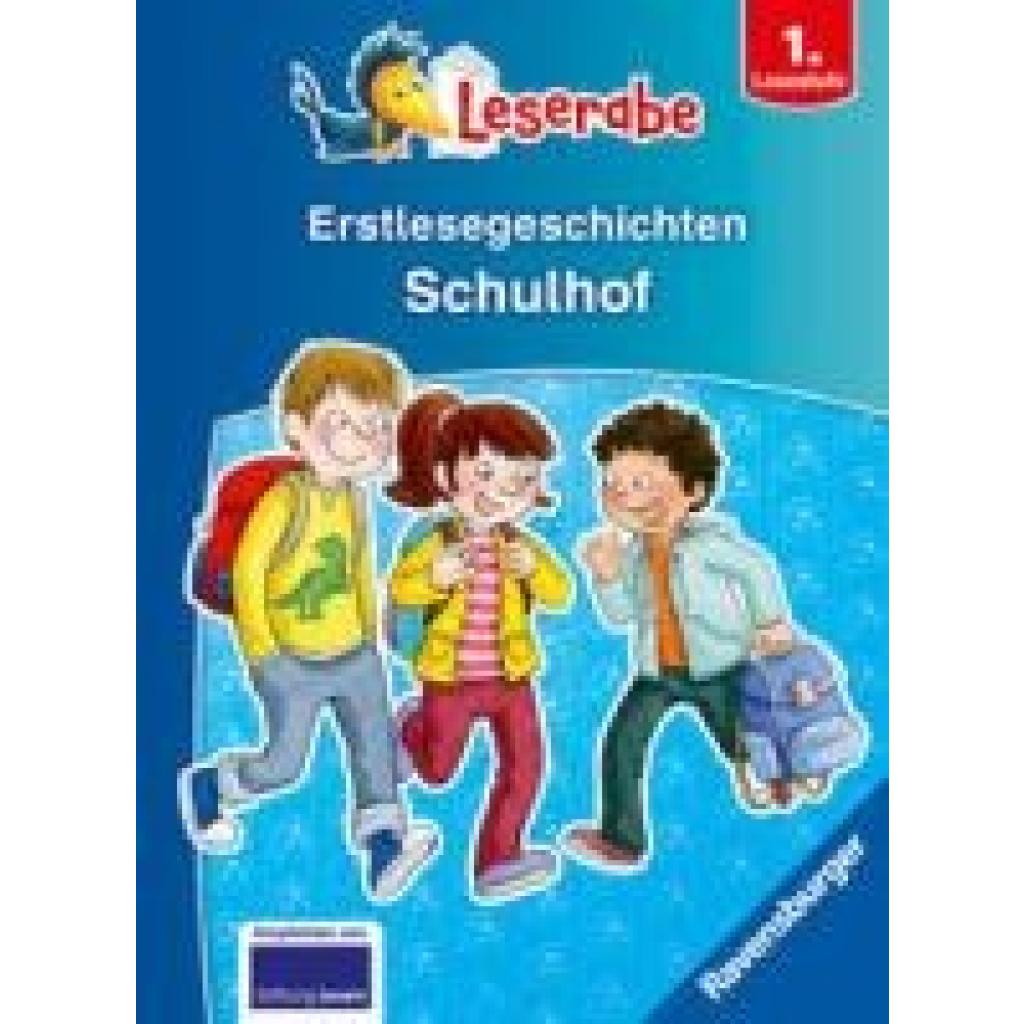 9783473463565 - Arend Doris Erstlesegeschichten Schulhof - Leserabe 1 Klasse - Erstlesebuch für Kinder ab 6 Jahren