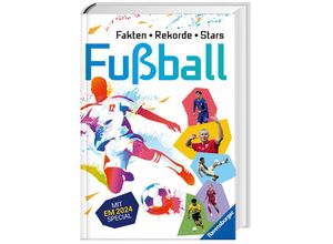 9783473480760 - Fußball Fakten Rekorde Stars - Barbara Iland-Olschewski Stefanie Hahn Gebunden