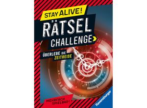 9783473489060 - Stay alive! Rätsel-Challenge   Ravensburger Stay alive! Rätsel-Challenge - Überlebe die Zeitreise - Rätselbuch für Gaming-Fans ab 8 Jahren - Anne Scheller Gebunden