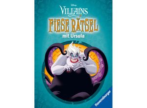 9783473489343 - Disney   Ravensburger Disney Villains Fiese Rätsel mit Ursula - Knifflige Rätsel für kluge Köpfe ab 9 Jahren Kartoniert (TB)