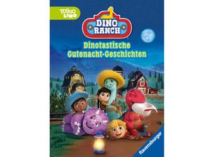 9783473497454 - Dino Ranch   Dino Ranch Dinotastische Gutenacht-Geschichten - Carla Felgentreff Gebunden